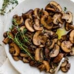 Sauteed Mushrooms.