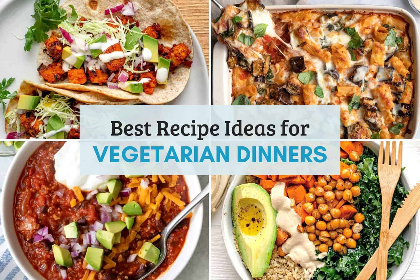 Round up featured image for Vegetarian dinner recipes.